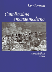 Cattolicesimo e mondo moderno