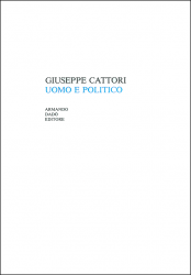Giuseppe Cattori, uomo e politico