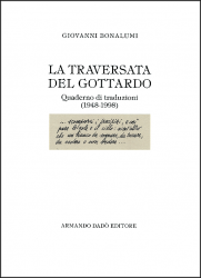 La traversata del Gottardo. Quaderno di traduzioni (1948-1998)