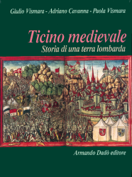 Ticino medievale. Storia di una terra lombarda